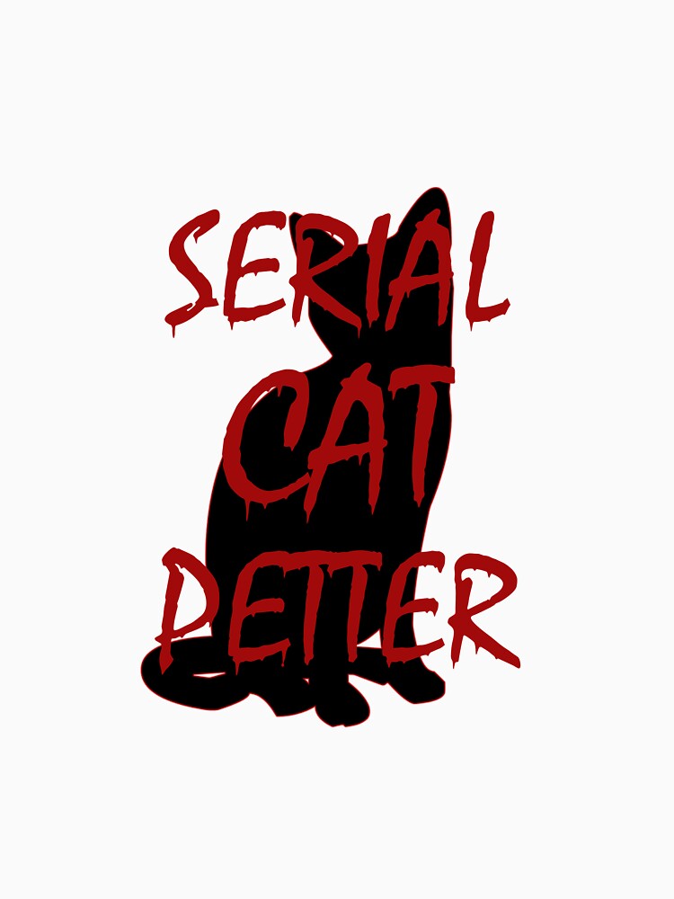 Serial Cat Petter by Catspeople