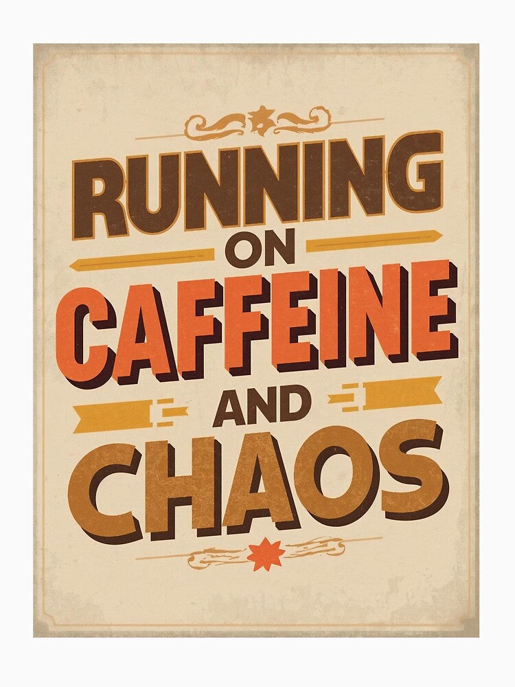 Running on Caffeine and Chaos | Funny Coffee Quote Shirt by Vividly-Red