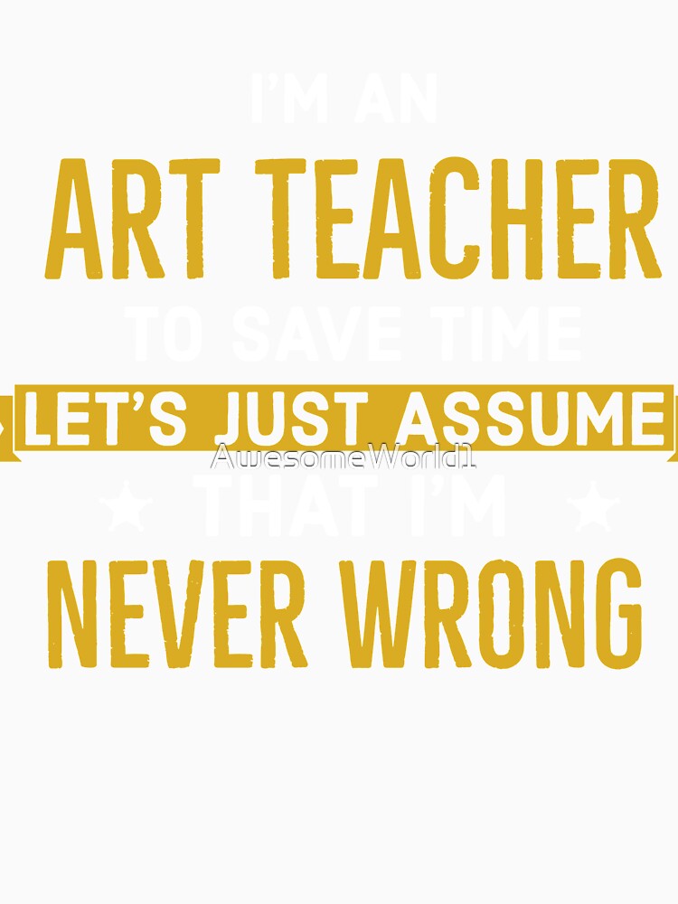 Art Director Never Wrong by AwesomeWorld1
