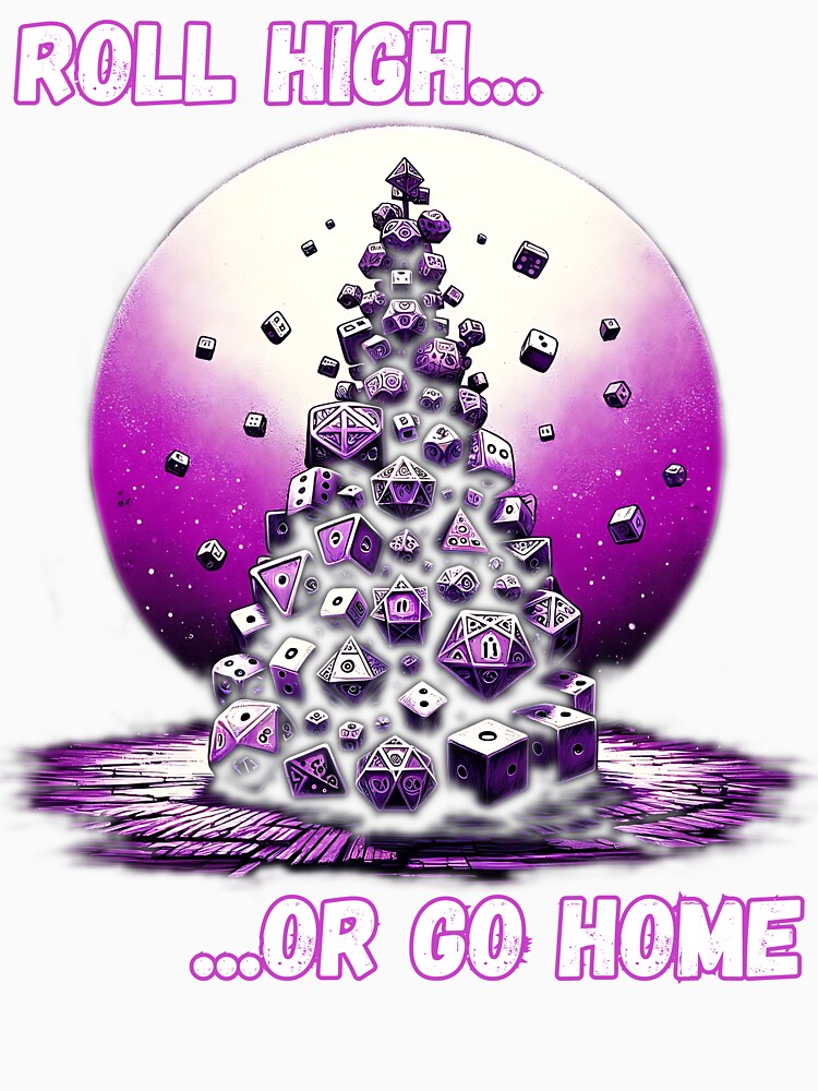 Board Game Fan Gift - Roll High Or Go Home by Joyful-Park