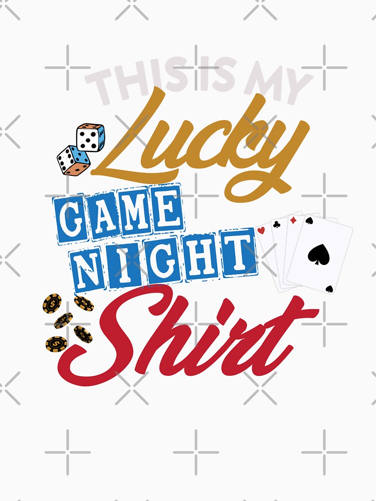 This is My Lucky Game Night Shirt Funny by diip