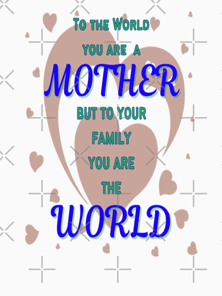 To The World You Are A Mother 2, Bohemian Mothersday Stepmom Mothersday, Super Mom Super Wife Mothersday by Adri Barnard