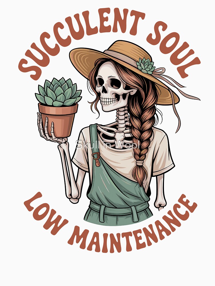 Low-Maintenance Plant Lover — Succulent Soul by Skull in Wool