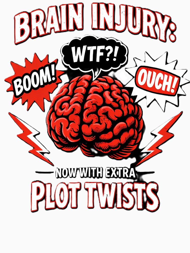 Brain Injury Awareness Shirt – Funny TBI Survivor Design “Now With Extra Plot Twists” Stroke Recovery Humor Graphic Tee by ComebackCotton