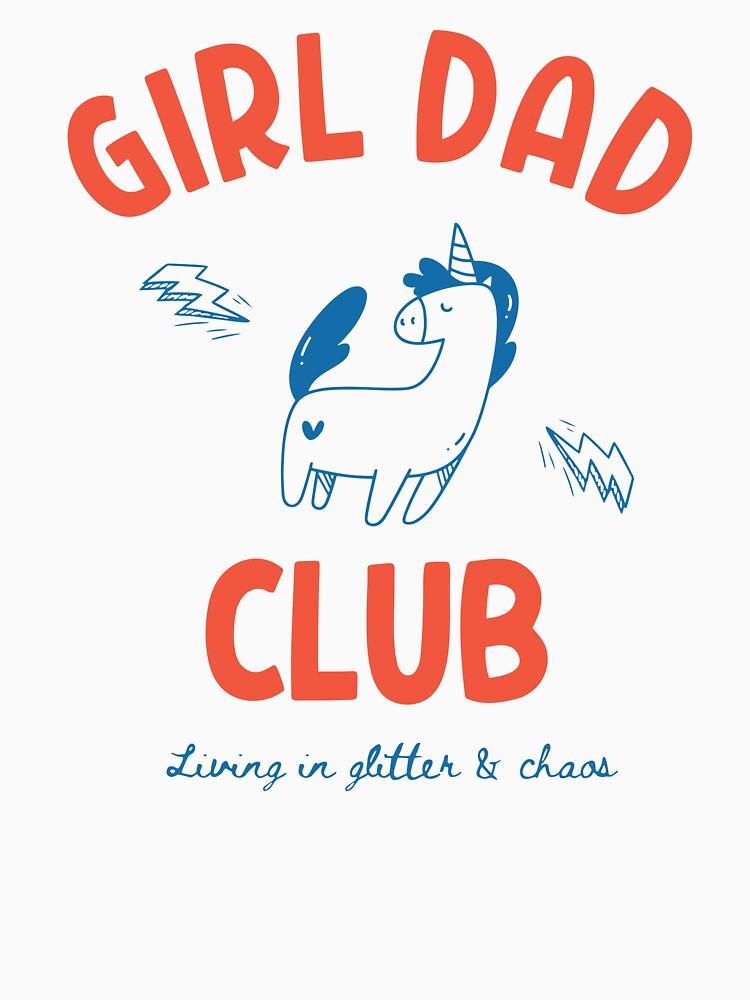 Girl Dad Club Living In Glitter And Chaos by Nadoor