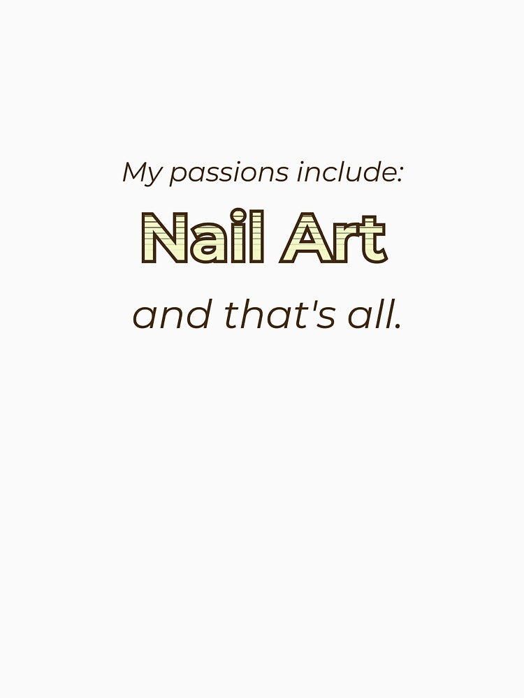 Nail Art is my passion by cooldesignsalot