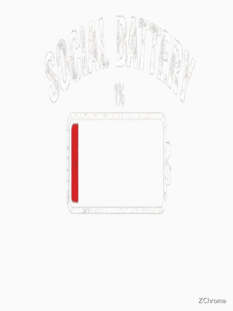 Social Battery 1% Low Energy Funny Introvert Graphic by ZChrome