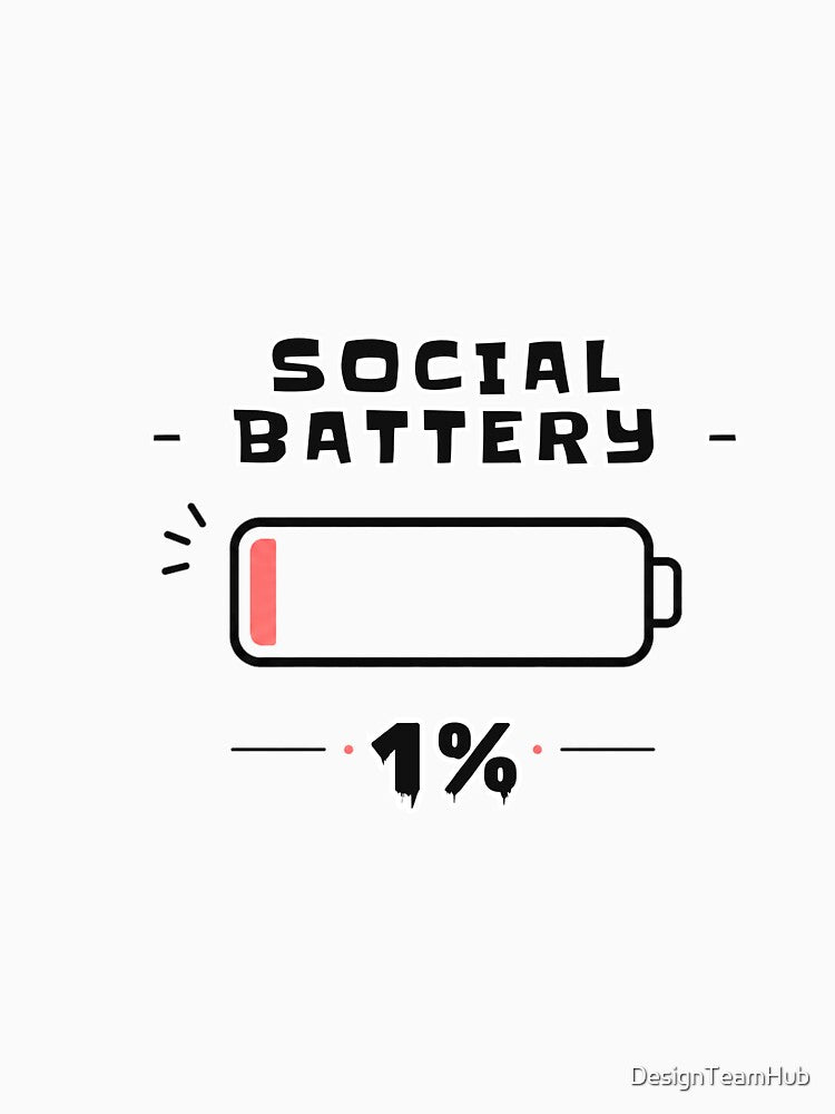 Social Battery 1% Shirt – Introvert Energy Tee by DesignTeamHub