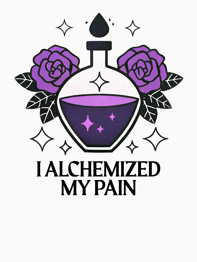 I Alchemized My Pain Potion Sticker by PettyPotion33