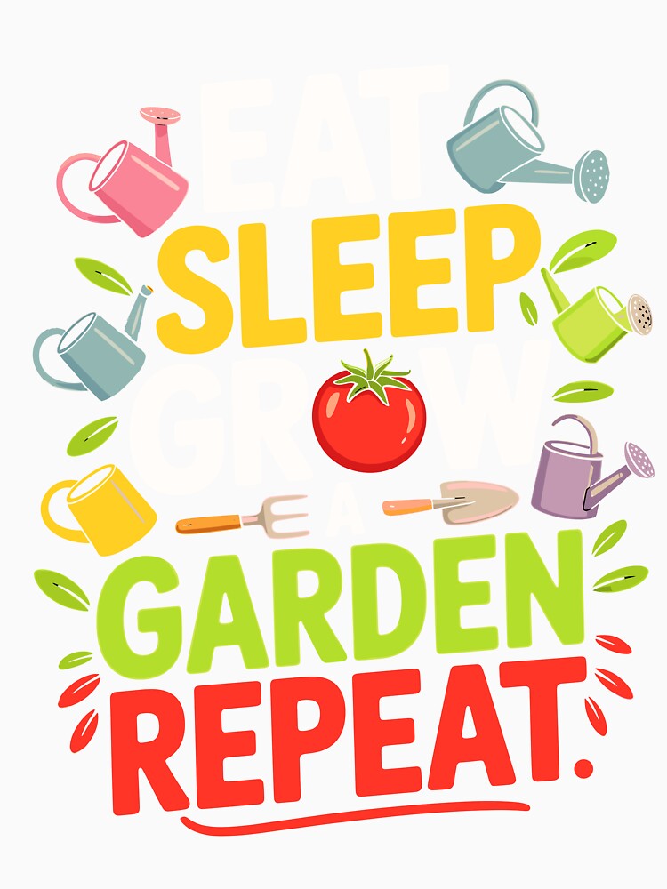 Eat Sleep Grow Garden Repeat Quote by designleon19