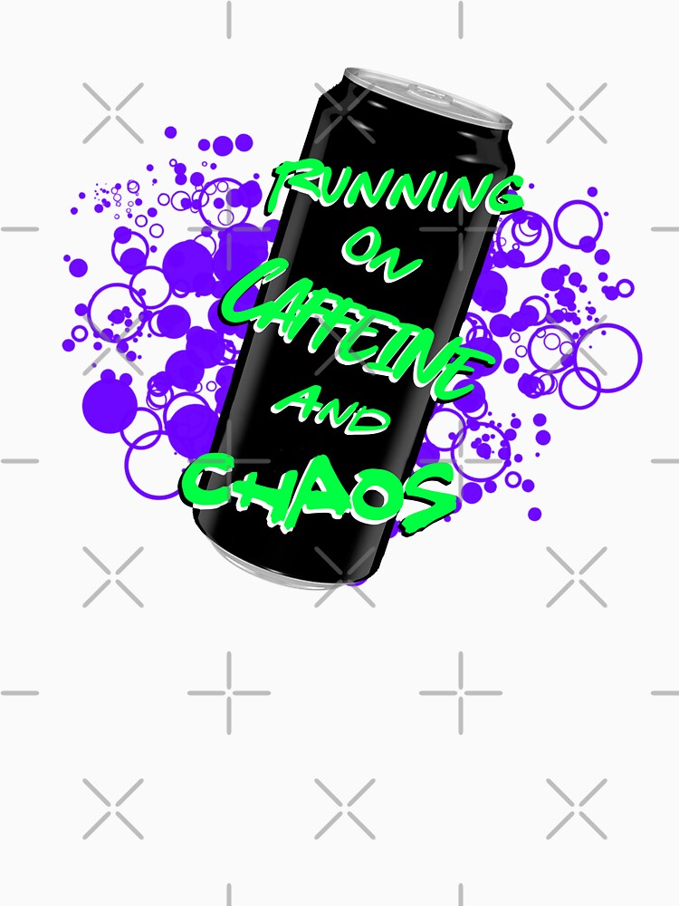 Running On Caffeine And Chaos by WilliamsBB