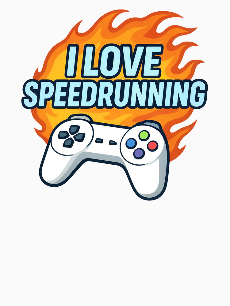 Bold I Love Speedrunning Flame Controller Design by PHRASEandSTYLE