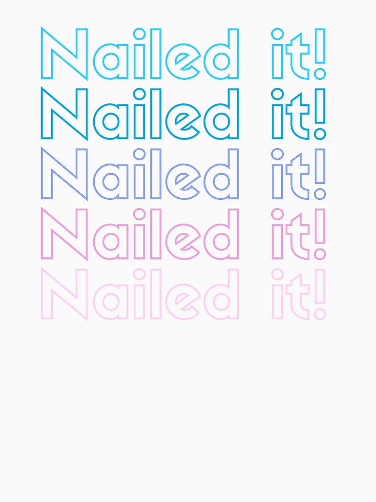 Nailed it! Purple, Funny Quote by hectorgool