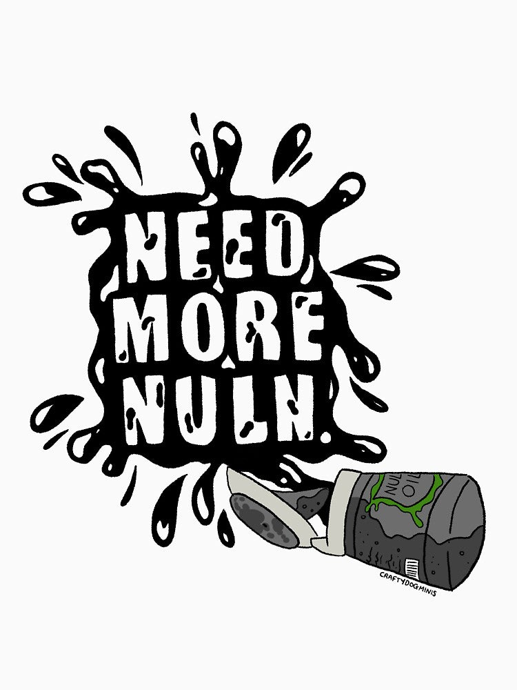 Need More Nuln by CraftyDogMinis