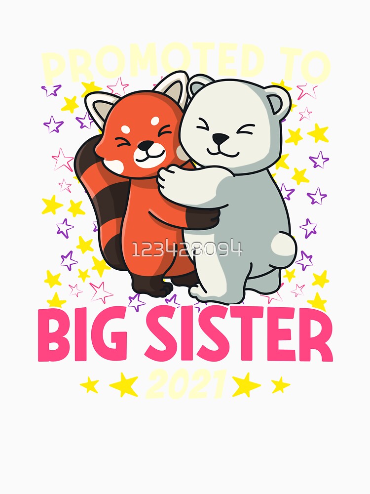 Promoted To Big Sister2021 Funny Announcement Gift by 123428094