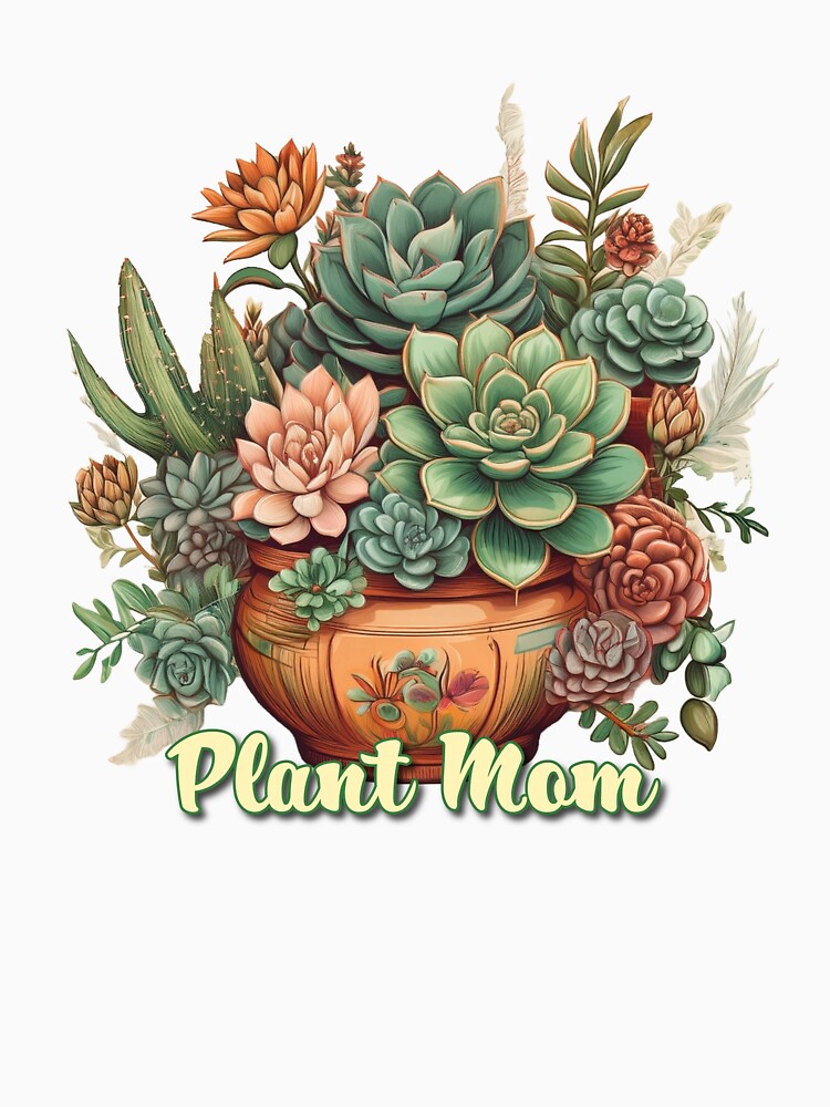 Succ It Up – Plant Mom First Mother’s Day Tee by JumWow