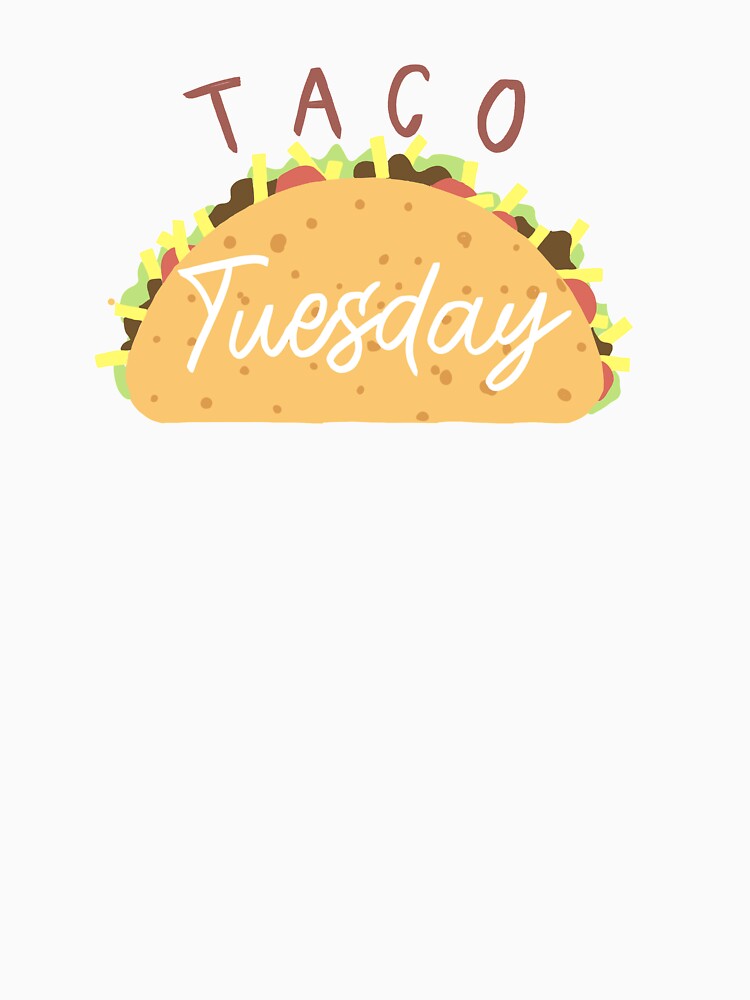 Taco Tuesday by abbybenton