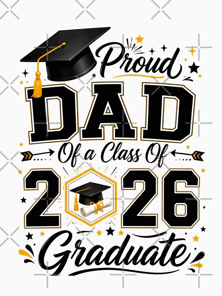 Proud Dad Of A Class Of 2026 Graduate Graduation Father by HumansStuck12
