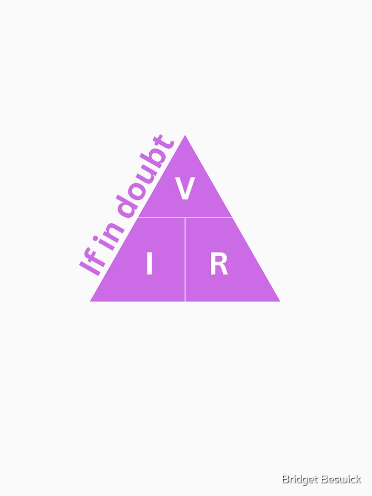 If in Doubt Ohm's Triangle | Magenta and White Ohm's Law by Bridget Beswick