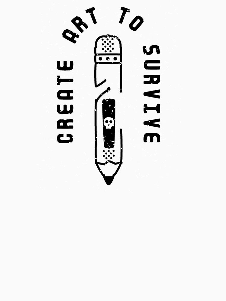 Create Art to Survive – Artist Pencil Doodle Design by MasterShiffu