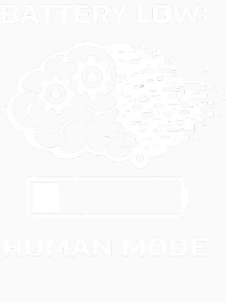 Battery Low: Human Mode | Funny Introvert Design by MS-DesignArt