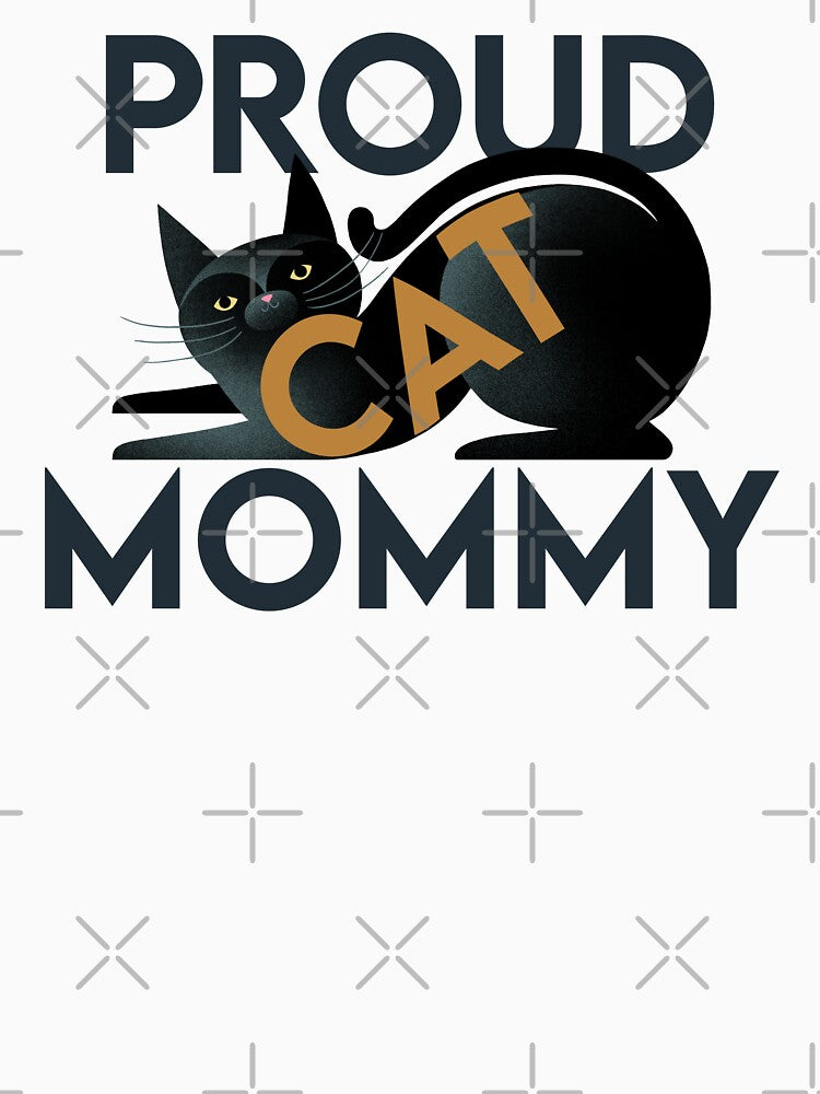 Proud Cat Mommy, bold text on black cat by Giddygoatthe3rd