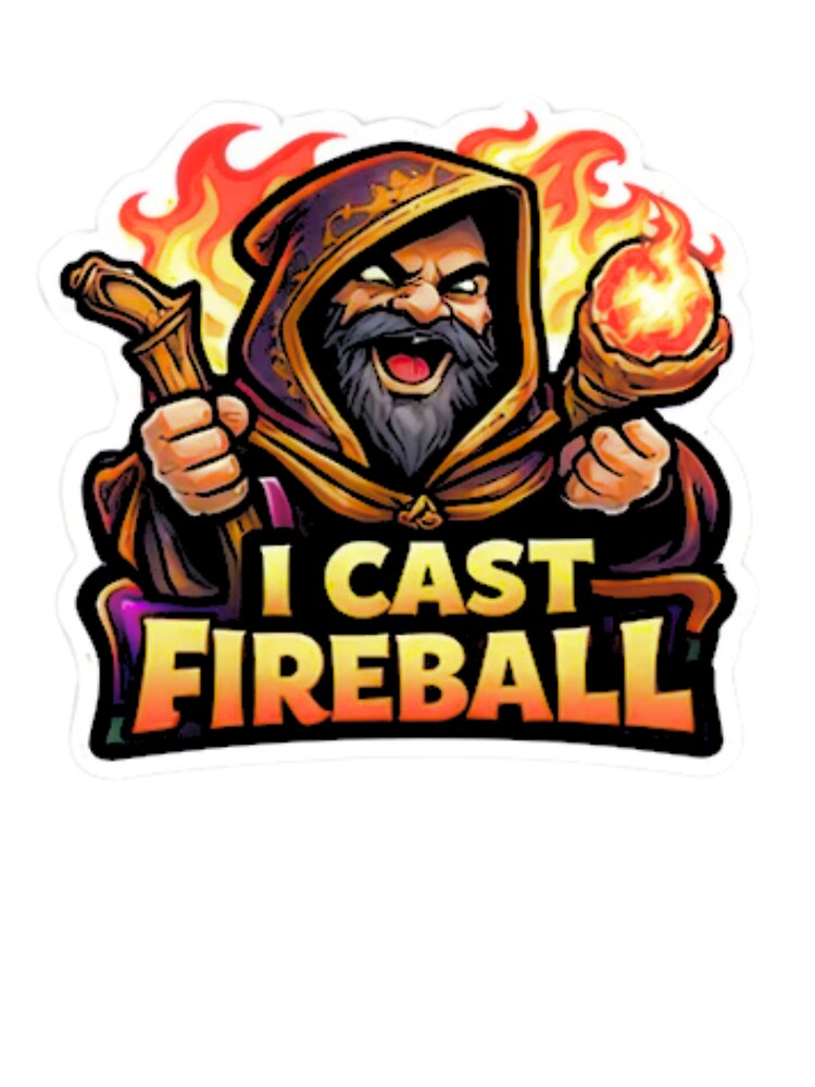 I Cast Fireball Chaotic Wizard Humor by Vibe Forge Gold