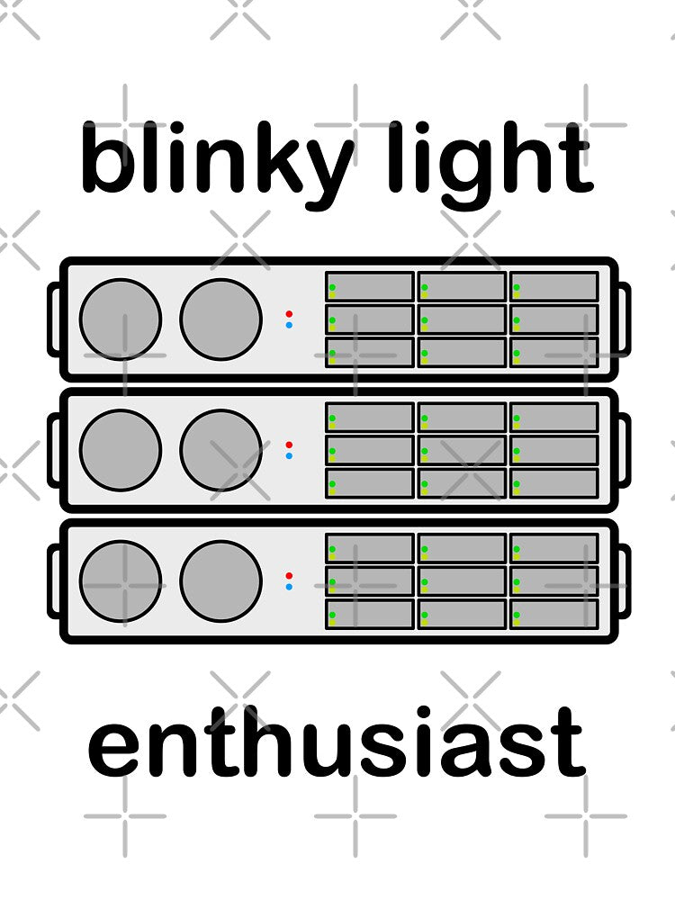 Blinky Light Enthusiast by NeatTechDesign