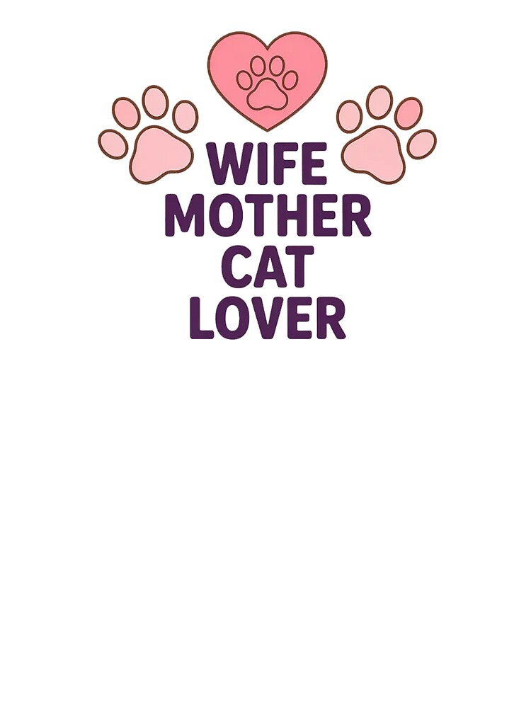 Wife Mother Cat Lover Shirt, Cat Mom Gift, Funny Cat Lover Tee, Pet Lover Gift for Women by Cool-cat-art