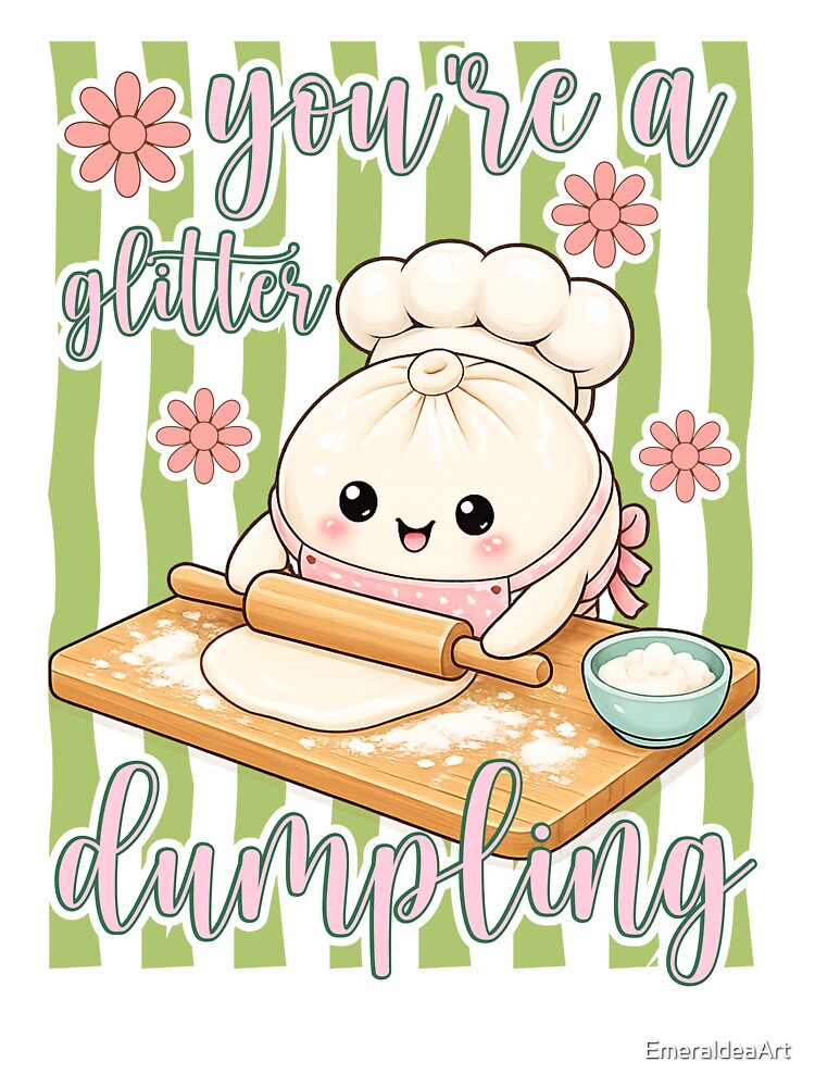 You Are a Glitter Dumpling Chef – Retro Stripes Floral Baking Design by EmeraldeaArt
