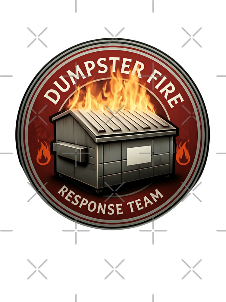 Dumpster Fire Response Team Leader Running on Caffeine and Chaos by HumansStuck12