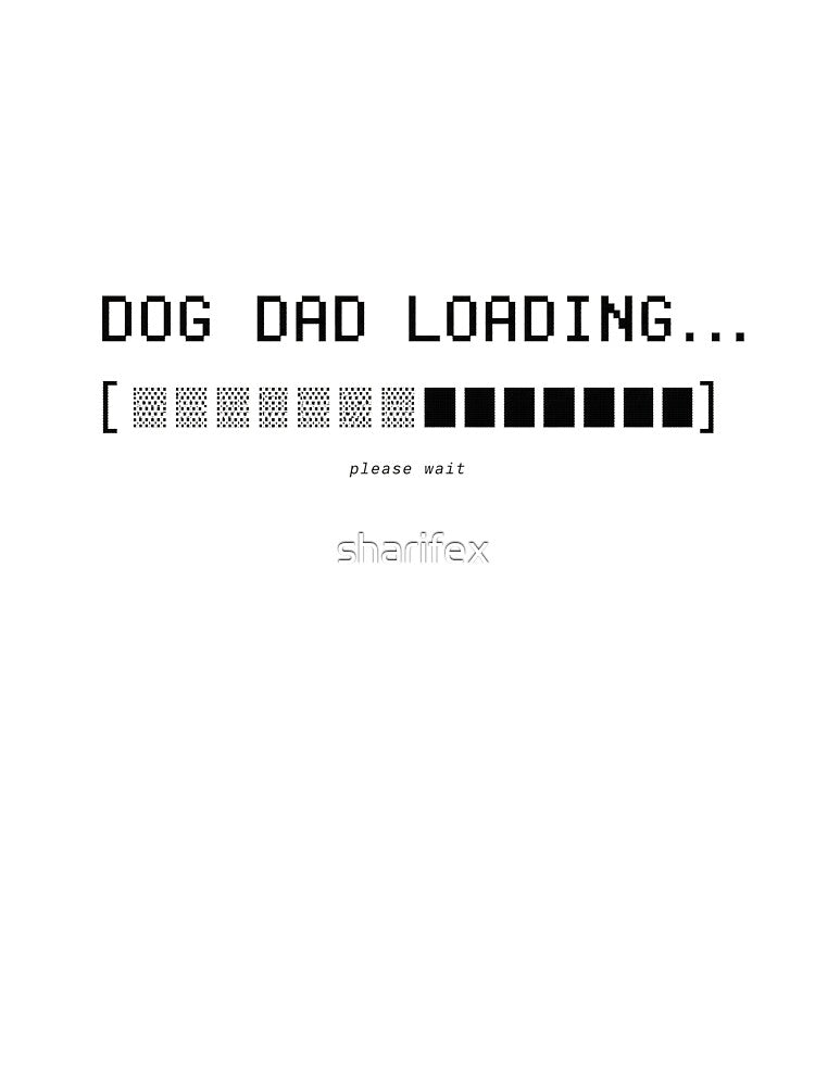 Dog Dad Loading Funny Retro Tech Typography Tee Sticker Dog Lover Pet Dad Gift by sharifex