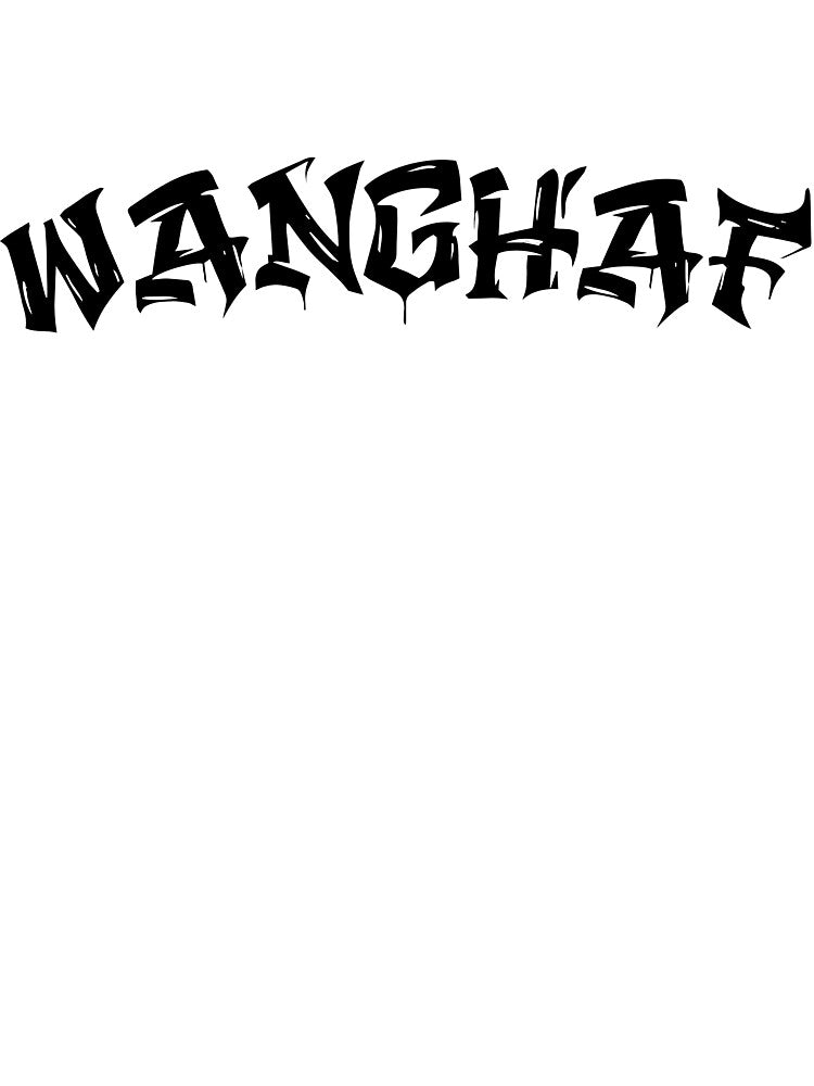WANGHAF Meme Funny T-Shirt by Criteve