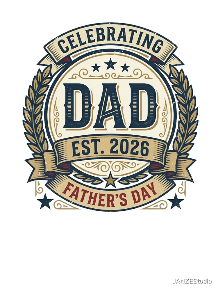 Dad Est. 2026 by JANZEStudio