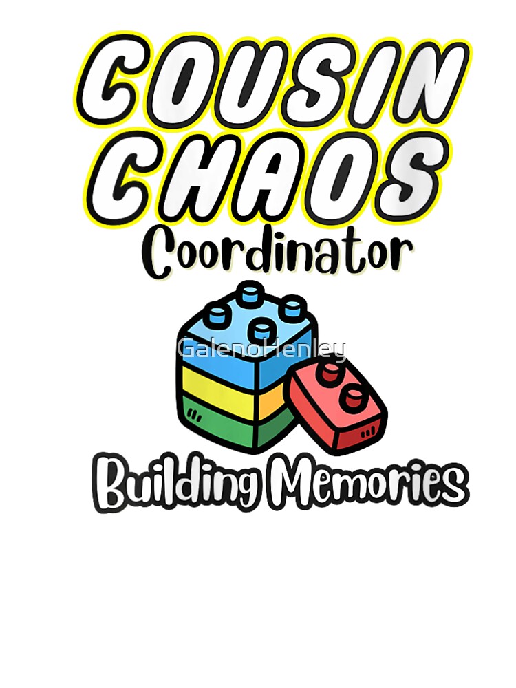 Cute Cousin Chaos Coordinator Building Memories Retro Toy Blocks Family Vacation by GalenoHenley