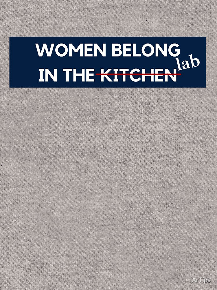 Women belong in the lab by ArTips