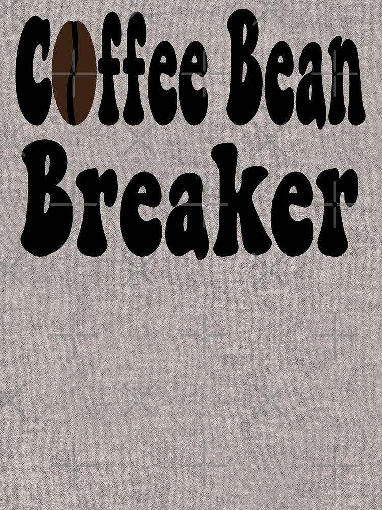 Barista Coffee Bean Breaker Shirt; © DAM Creative by DAM Creative ⭐⭐⭐⭐⭐