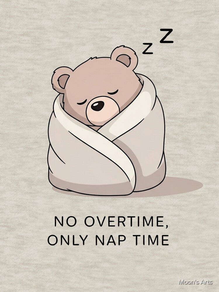 Pastel Bear Sticker No Outline | No Overtime Only Nap Time Cute Meme Art by Moon's Arts