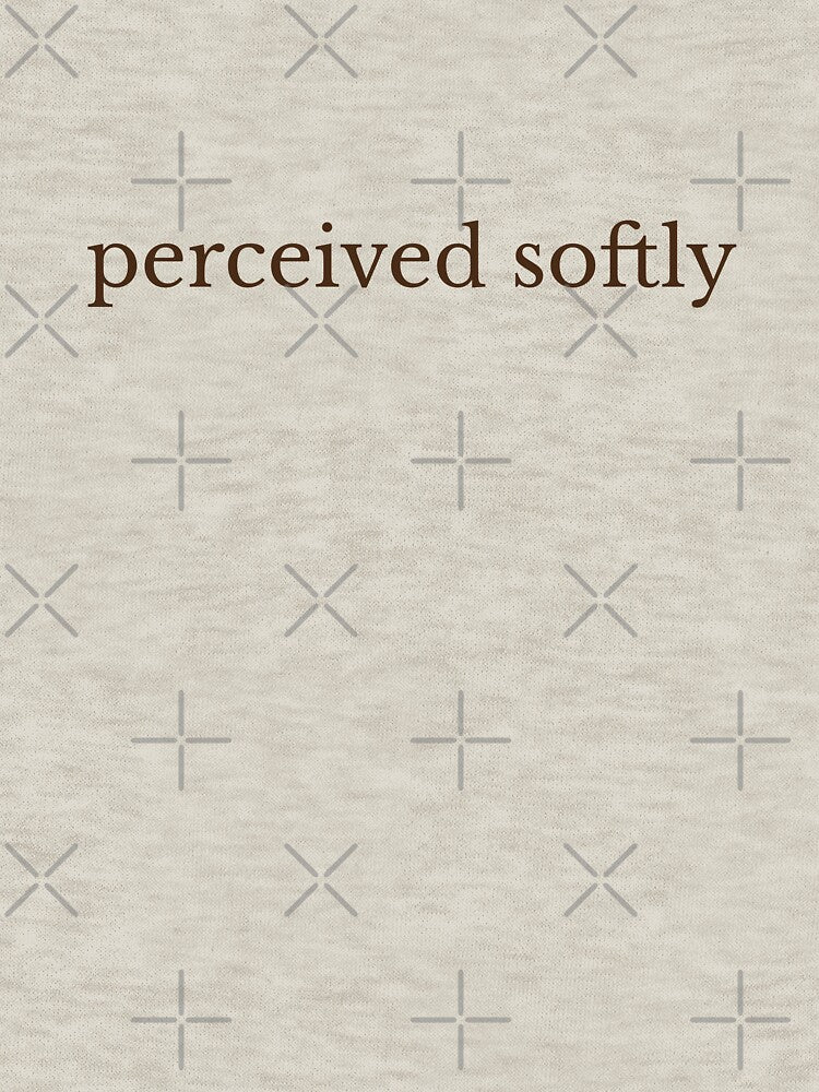 Perceived Softly — Minimalist Serif Cream Quote | Quiet Luxury Aesthetic Art Print, Soft Life Gift by ArtofDari