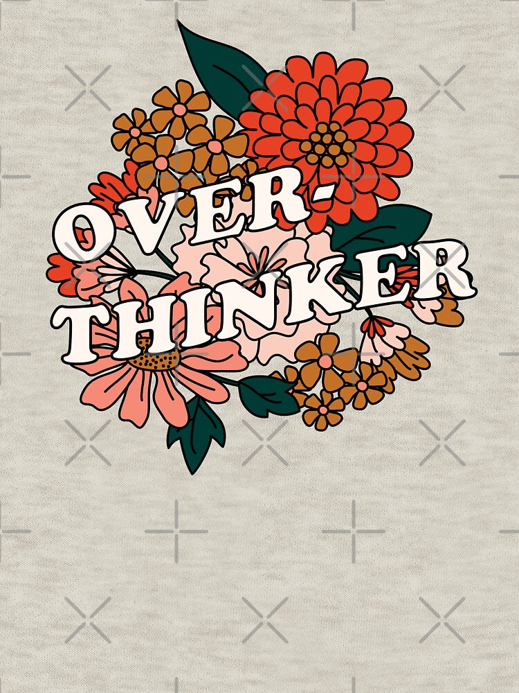 Overthinker Floral by Heather Clauson