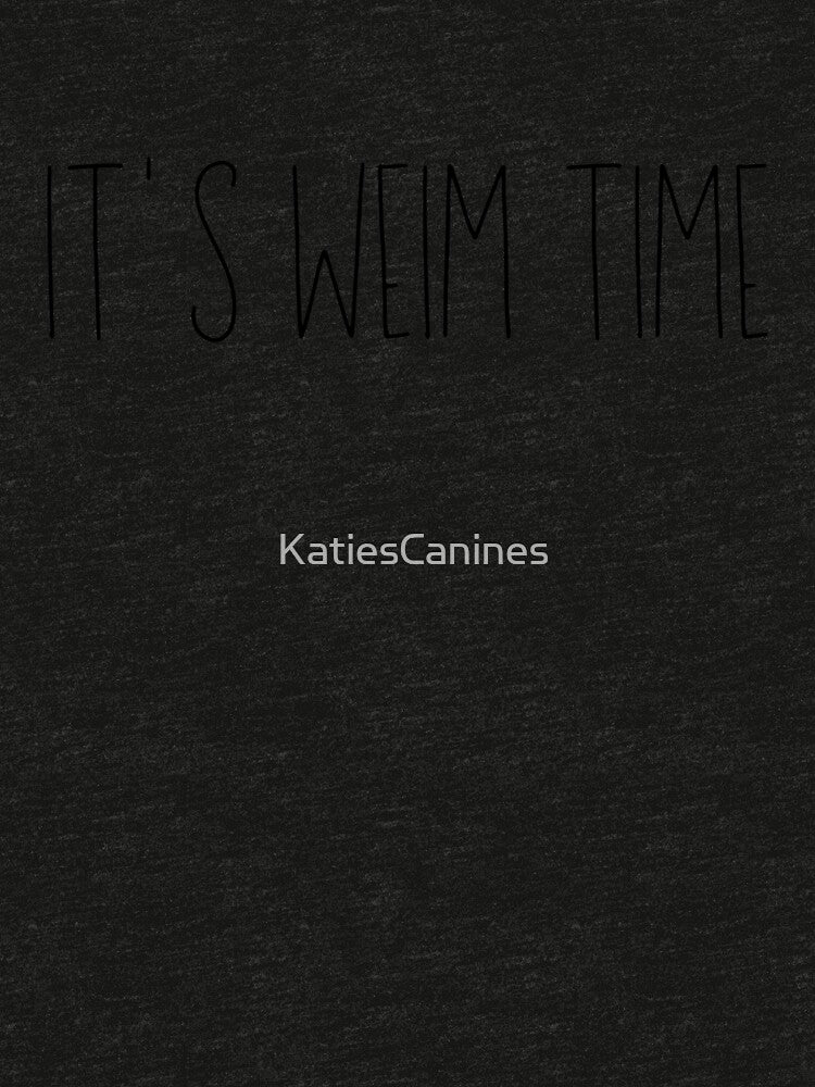 It's Weim Time by KatiesCanines