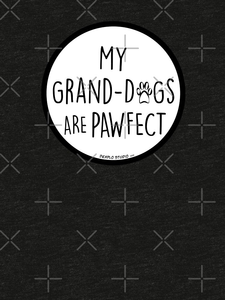 My Grand -Dogs are Pawfect by DeXplo
