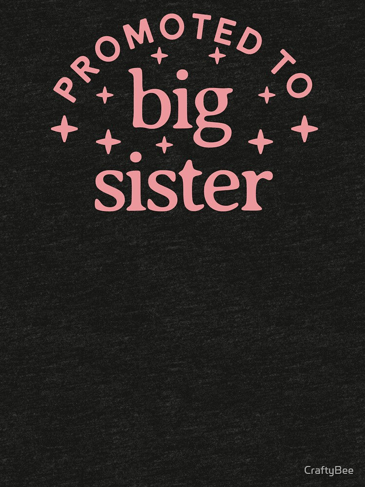 Promoted to Big Sister by CraftyBee