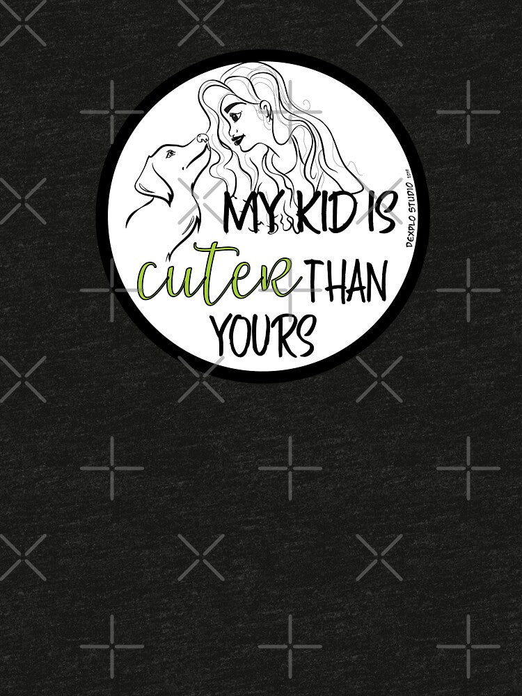 My Kid is Cuter Than Yours by DeXplo
