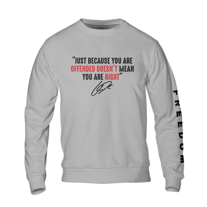 Freedom Charlie Kirk Just Because You Are Offended T-Shirts