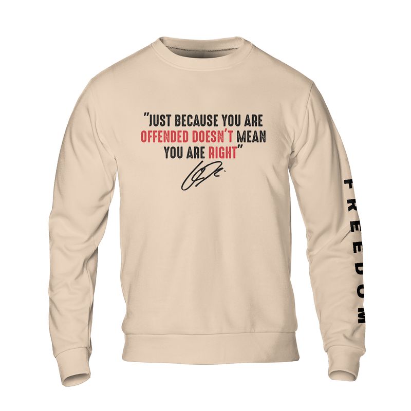 Freedom Charlie Kirk Just Because You Are Offended T-Shirts