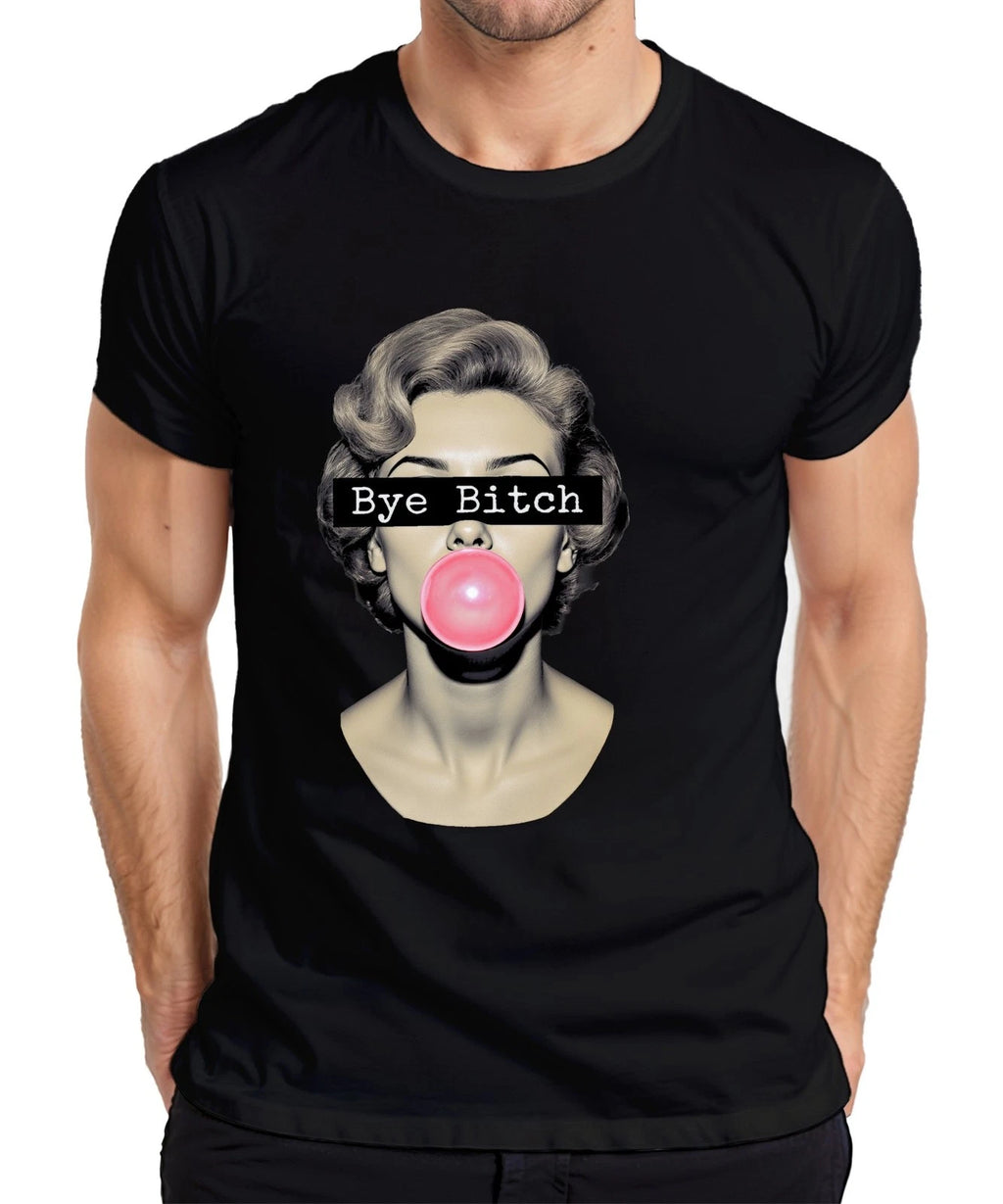 Bye Bitch Bubblegum Pop Art Retro Woman Pink Cheeky Gift Mens T-Shirt
