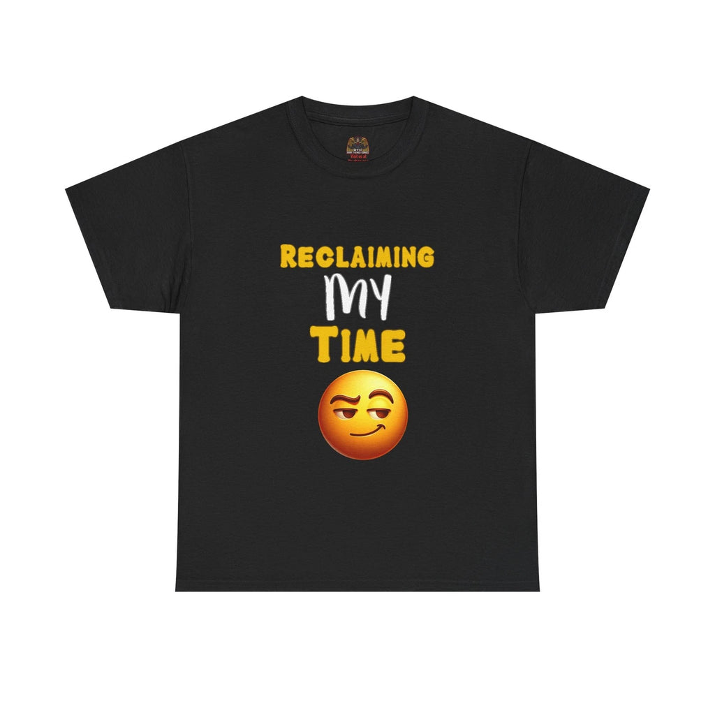 Reclaiming My Time Tee | Sassy Political Meme Shirt with Smirking Emoji T-Shirt