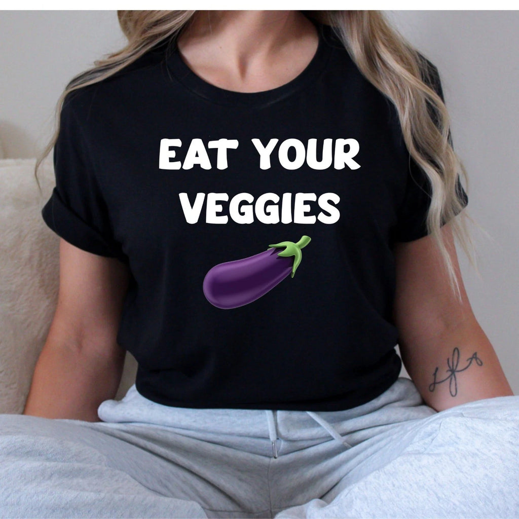 Eat Your Veggies Eggplant Funny Adult Humor Novelty T-Shirt