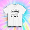 Western Skull Shirt Funny Country Quote Problem Reason Tee S-5XL